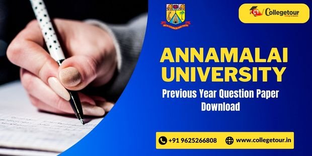 Annamalai University Previous Year Question Paper Download