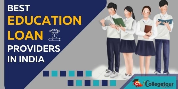 Best Education Loan Providers in India