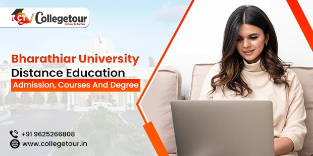 Bharathiar University Distance Education Admission, Courses And Degree