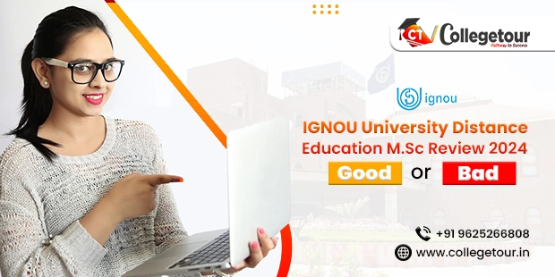 Ignou University Distance Education M.SC Review 2024, Good or Bad?