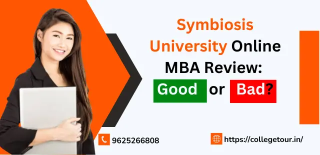Symbiosis Online MBA Review: Good or Bad ?