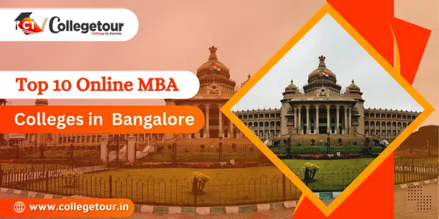 Top 10 online MBA Colleges in Bangalore  | Apply Online