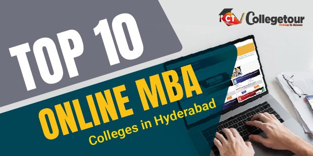 Top 10 Online MBA Colleges in Hyderabad | Apply Online