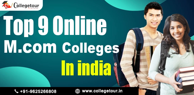 Top 9 Online MCom Colleges in India