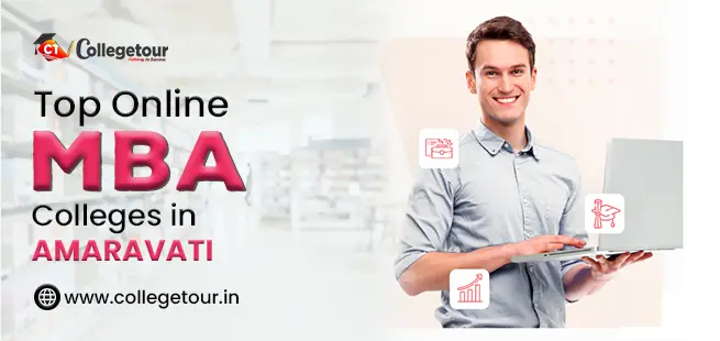 Top Online MBA Colleges in Amaravati