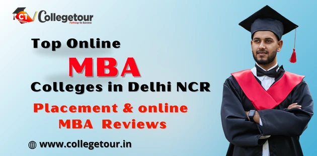 Top Online MBA Colleges in Delhi NCR 2024