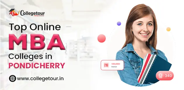 Top online MBA colleges in Pondicherry