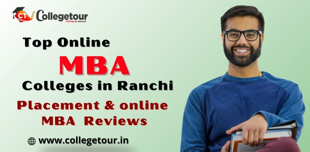 Top Online MBA Colleges in Ranchi