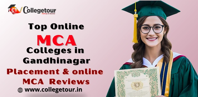 Top Online MCA Colleges in Gandhinagar