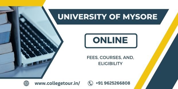 University of Mysore Online: Fees, Courses, Admission 2024